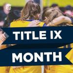 SUPPORT WOMEN AND GIRLS IN SPORTS